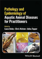 Pathology and Epidemiology of Aquatic Animal Diseases for Practitioners 1st Edition | آسیب شناسی و اپیدمیولوژی بیماری های جانوران آبزی برای پزشکان